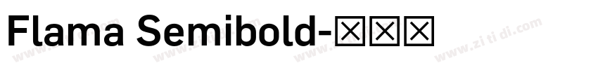 Flama Semibold字体转换
